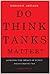 Do Think Tanks Matter?: Ass...
