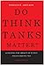 Do Think Tanks Matter? by Donald E. Abelson