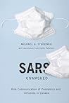 SARS Unmasked by Michael G. Tyshenko