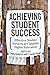 Achieving Student Success: Effective Student Services in Canadian Higher Education