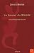 La saveur du monde - Une anthropologie des sens by David Le Breton