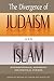 The Divergence of Judaism and Islam: Interdependence, Modernity, and Political Turmoil