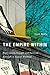 The Empire Within: Postcolonial Thought and Political Activism in Sixties Montreal