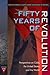 Fifty Years of Revolution: Perspectives on Cuba, the United States, and the World (Contemporary Cuba)