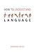 How to Understand Language: A Philosophical Inquiry