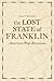 The Lost State of Franklin: America's First Secession