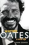 Warren Oates: A Wild Life Warren Oates: A Wild Life