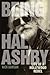Being Hal Ashby: Life of a ...