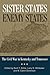 Sister States, Enemy States: The Civil War in Kentucky and Tennessee