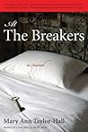 At The Breakers: A Novel