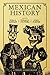 Mexican History by Nora E. Jaffary