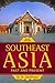 Southeast Asia: Past And Pr...