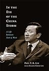 In the Eye of the China Storm: A Life Between East and West (Volume 14) (Footprints Series)