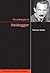 The Philosophy of Heidegger (Volume 12) by Michael Watts
