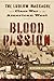 Blood Passion by Scott Martelle