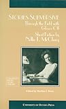 Stories Subversive: Through the Field with Gloves Off: Short Fiction by Nellie L. McClung (Canadian Short Story Library)