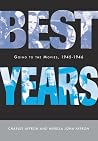 Best Years: Going to the Movies, 1945-1946 Best Years: Going to the Movies, 1945-1946