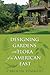 Designing Gardens with Flora of the American East