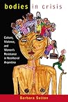 Bodies in Crisis:...