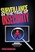 Surveillance in the Time of Insecurity (Critical Issues in Crime and Society)