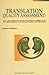 Translation Quality Assessment: An Argumentation-Centred Approach (Perspectives on Translation)