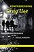 Comprehending Drug Use by J. Bryan Page