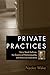 Private Practices by Naoko Wake