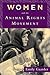 Women and the Animal Rights Movement