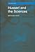 Husserl and the Sciences: Selected Perspectives (Philosophica)