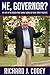 Me, Governor?: My Life in t...