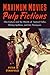 Maximum Movies―Pulp Fiction...