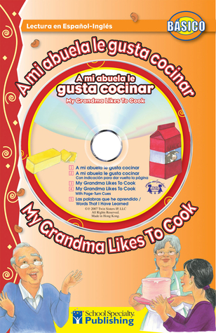 mi abuela le gusta cocinar (Dual Language Readers)