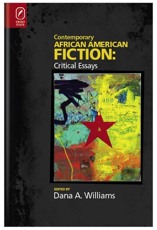 Contemporary African American Fiction: New Critical Essays
