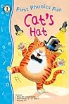 Cat's Hat First Phonics Fun, Grades PK - K (First Phonics Fun Beginning Reader Level 1)