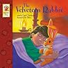 The Velveteen Rabbit The Velveteen Rabbit