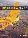 How To Fly A Plane