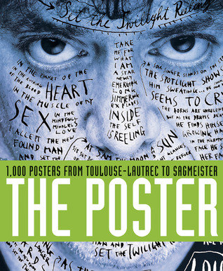 The Poster: 1,000 Posters from Toulouse-Lautrec to Sagmeister (Paperback)