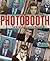 Photobooth: The Art of the ...