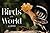 Birds of the World: 365 Days