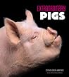 Extraordinary Pigs by Stephen Green-Armytage