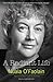 A Radiant Life: The Selecte...