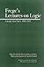 Frege's Lectures on Logic by Steve Awodey