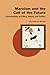 Marxism and the Call of the...