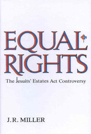 Equal Rights: The Jesuits' Estates ACT Controversy