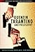 Quentin Tarantino and Philosophy by Richard    Greene