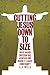 Cutting Jesus Down to Size:...