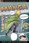 Manga and Philosophy: Fullmetal Metaphysician (Popular Culture and Philosophy, 52) Manga and Philosophy: Fullmetal Metaphysician (Popular Culture and Philosophy, 52)