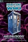 Doctor Who and Philosophy by Courtland Lewis