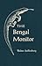 The Bengal Monitor by Walter Auffenberg