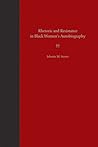 Rhetoric and Resistance in Black Women's Autobiography